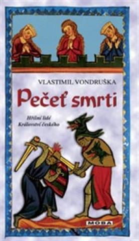 Книга Pečeť smrti Vlastimil Vondruška