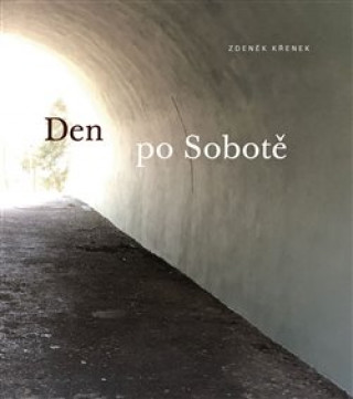 Kniha Den po Sobotě Zdeněk Křenek