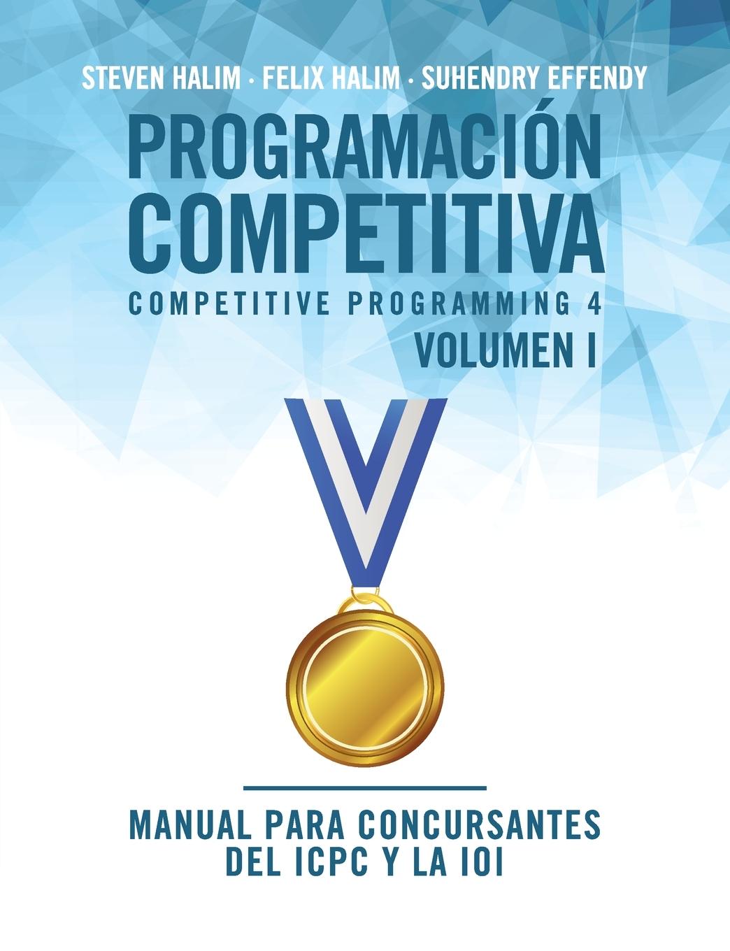 Carte Programacion competitiva (CP4) - Volumen I Felix Halim