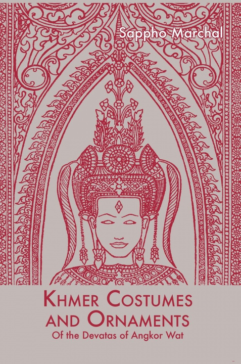 Könyv Khmer Costumes and Ornaments 