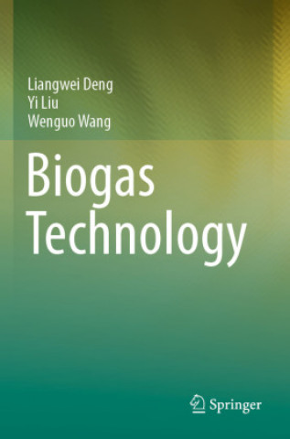 Knjiga Biogas Technology Wenguo Wang