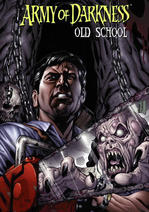 Kniha Army of Darkness : Old School 