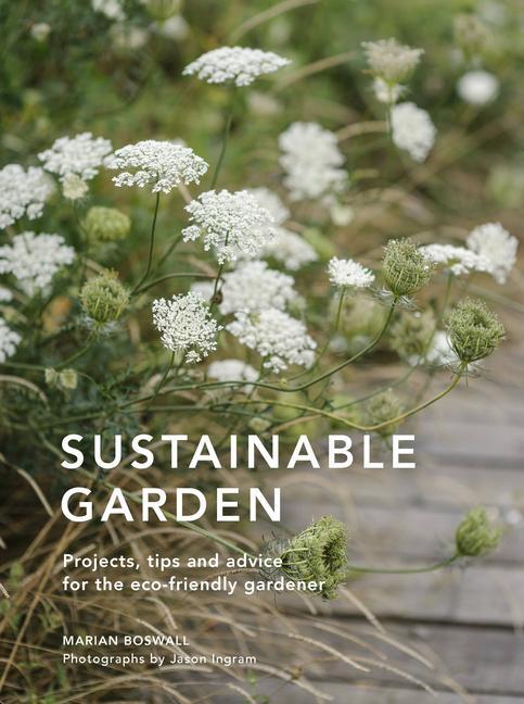 Книга Sustainable Garden MARIAN BOSWALL
