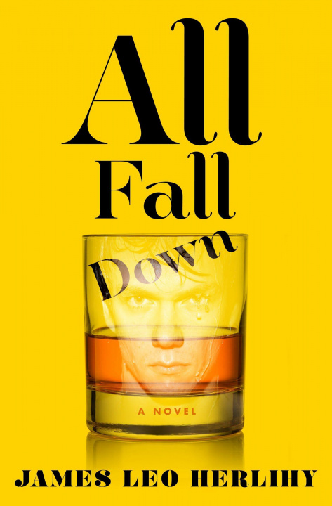 Knjiga All Fall Down JAMES LEO HERLIHY