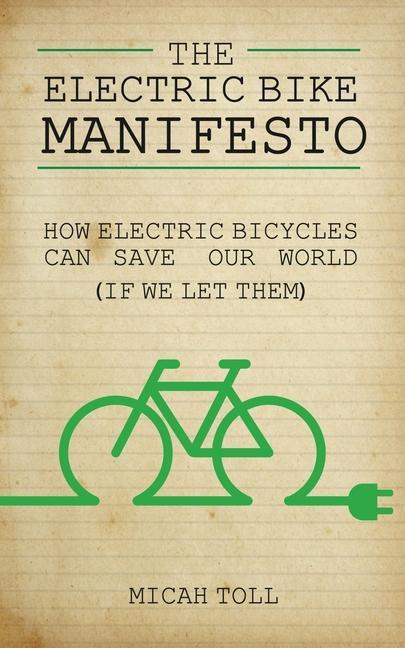 Kniha Electric Bike Manifesto 