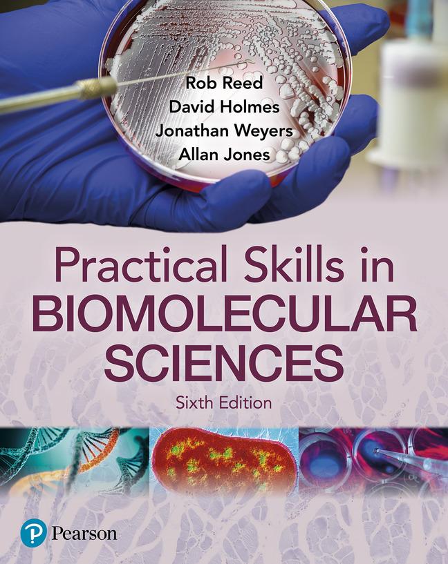 Kniha Practical Skills in Biomolecular Science Jonathan Weyers