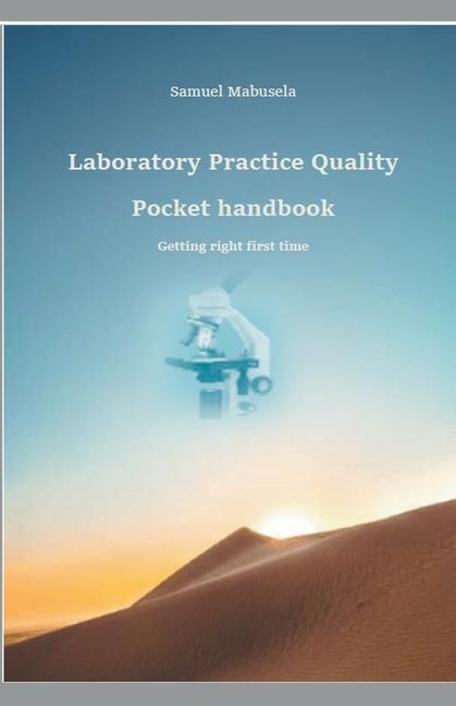 Kniha Laboratory Practice Quality Pocket handbook SAMUEL MABUSELA