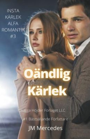 Kniha Oandlig Karlek 