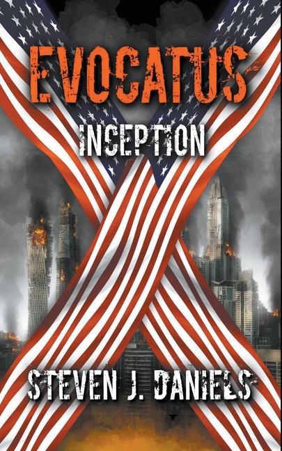 Knjiga Evocatus Inception Steven J. Daniels