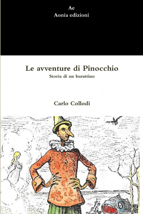 Kniha Le avventure di Pinocchio. Storia di un burattino 