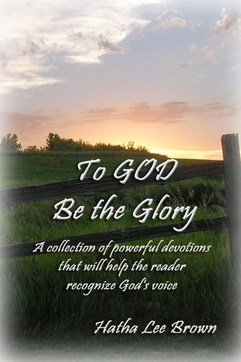 Könyv To God Be The Glory 