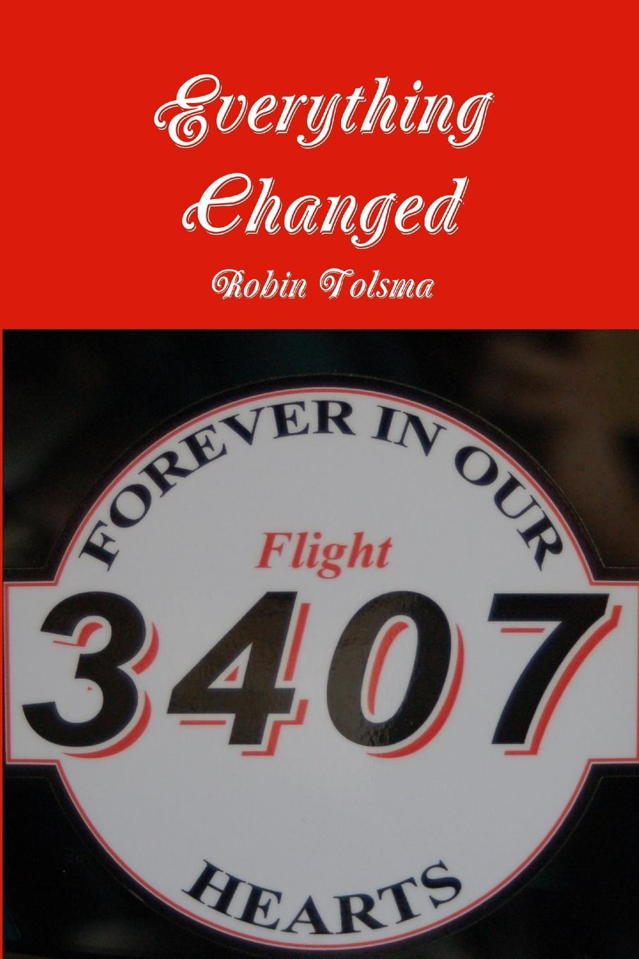 Knjiga Everything Changed Robin Tolsma