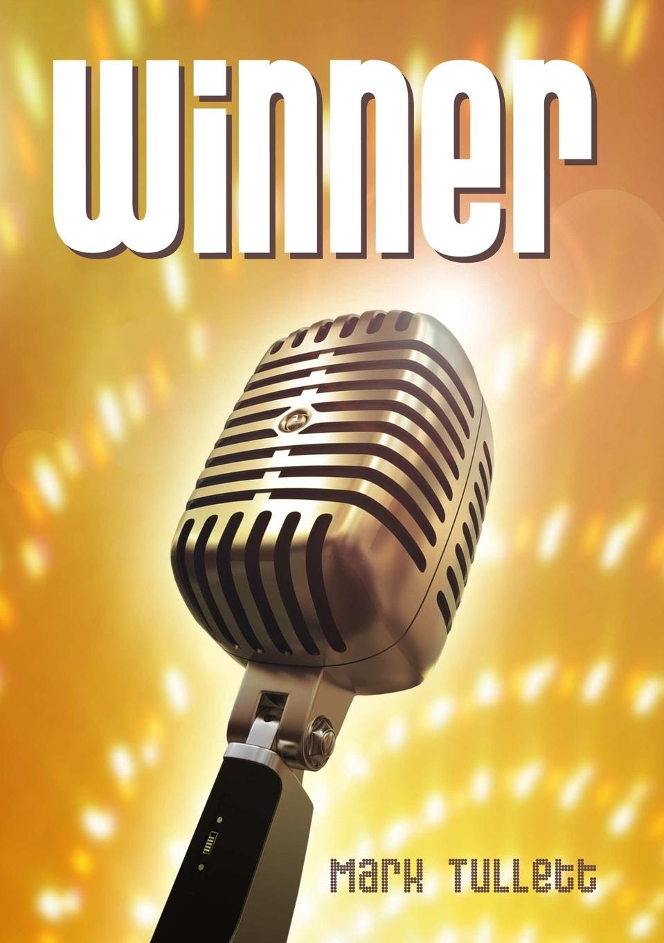 Knjiga Winner Mark Tullett