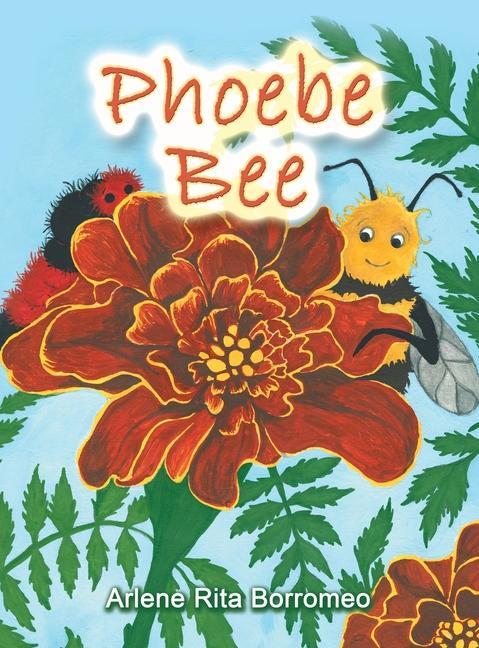 Knjiga Phoebe Bee ARLENE RIT BORROMEO