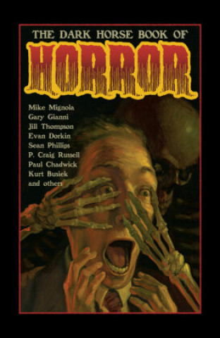 Livre Dark Horse Book Of Horror Mike Richardson