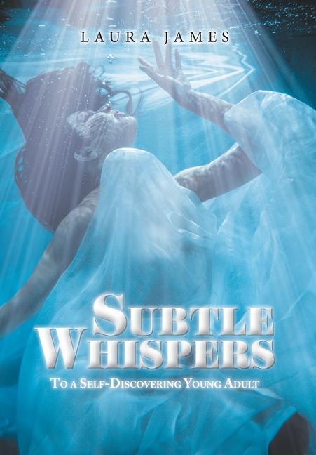 Knjiga Subtle Whispers Laura James