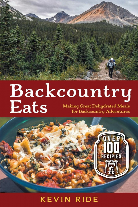 Książka Backcountry Eats Kevin Ride