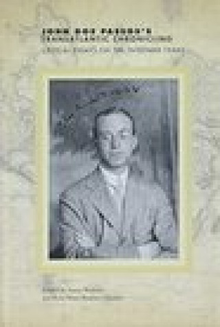 Knjiga John Dos Passos's Transatlantic Chronicling SHAHEEN   CORDERO