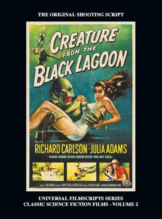 Carte Creature from the Black Lagoon (Universal Filmscripts Series Classic Science Fiction) (hardback) 