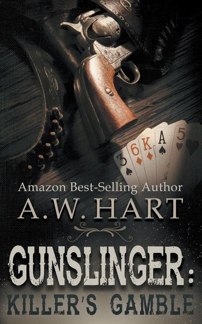 Book Gunslinger Hart A.W. Hart