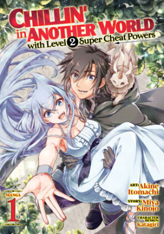 Książka Chillin' in Another World with Level 2 Super Cheat Powers (Manga) Vol. 1 