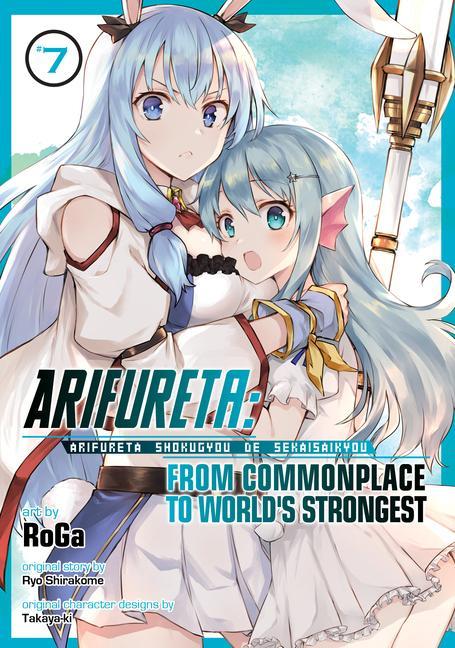 Книга Arifureta: From Commonplace to World's Strongest (Manga) Vol. 7 