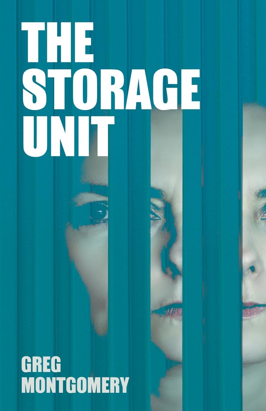 Knjiga Storage Unit Greg Montgomery