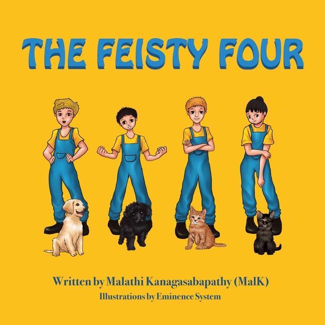 Kniha Feisty Four Kanagasabapathy Malathi Kanagasabapathy