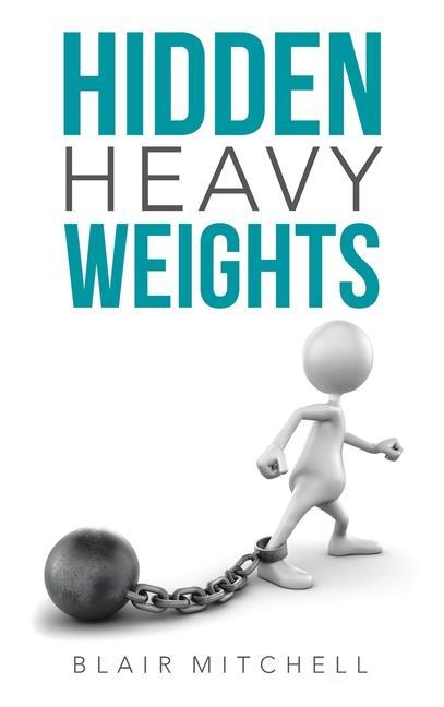 Knjiga Hidden Heavy Weights Mitchell Blair Mitchell