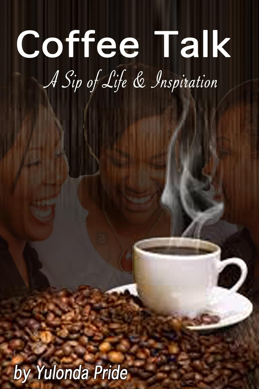 Kniha Coffee Talk Yulonda Pride