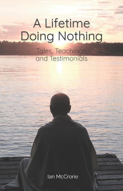 Book Lifetime Doing Nothing McCrorie Ian McCrorie