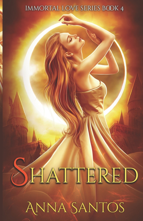Kniha Shattered Santos Anna Santos
