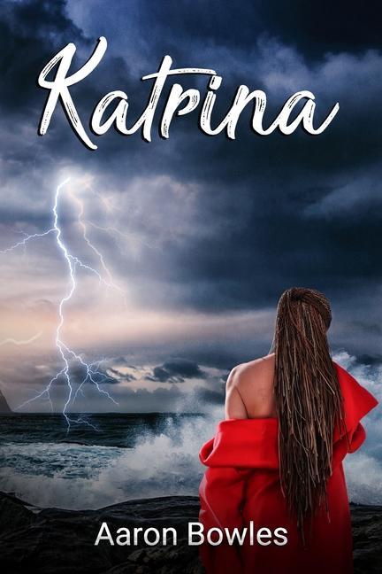 Knjiga Katrina AARON BOWLES