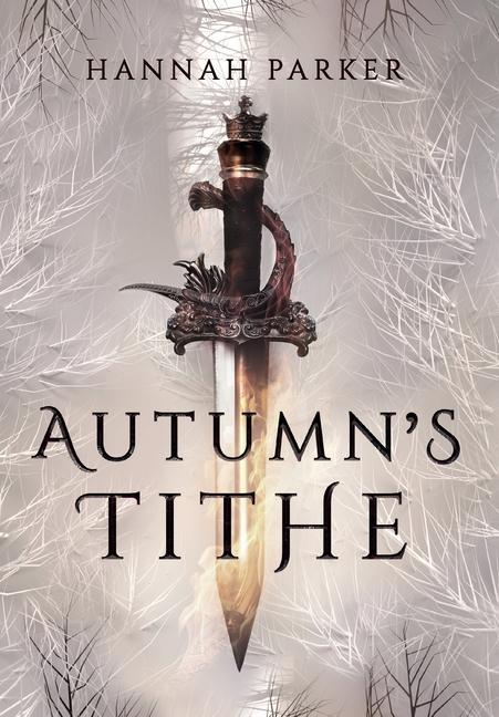 Книга Autumn's Tithe Parker Hannah Parker
