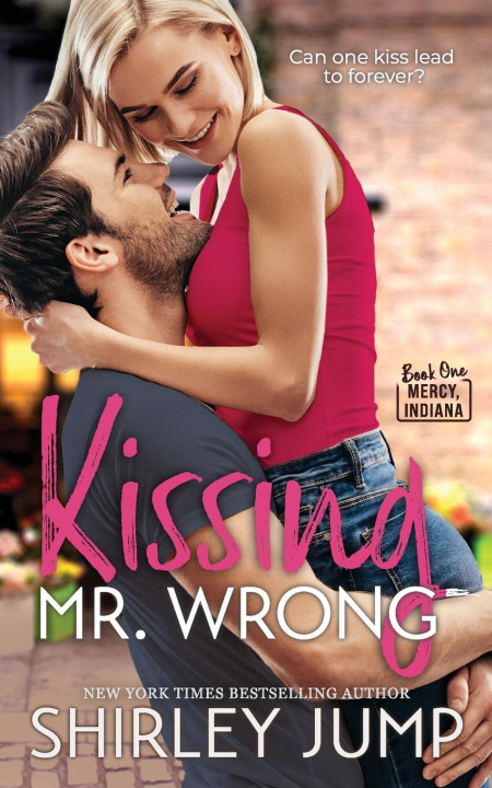 Libro Kissing Mr. Wrong SHIRLEY JUMP