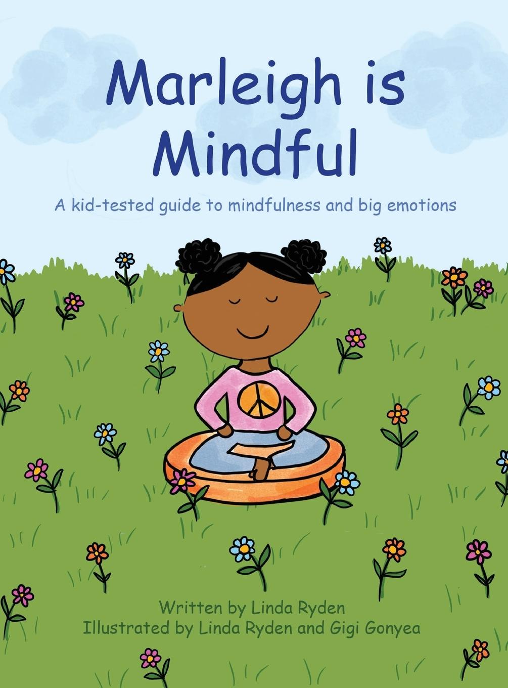 Knjiga Marleigh is Mindful Linda Ryden