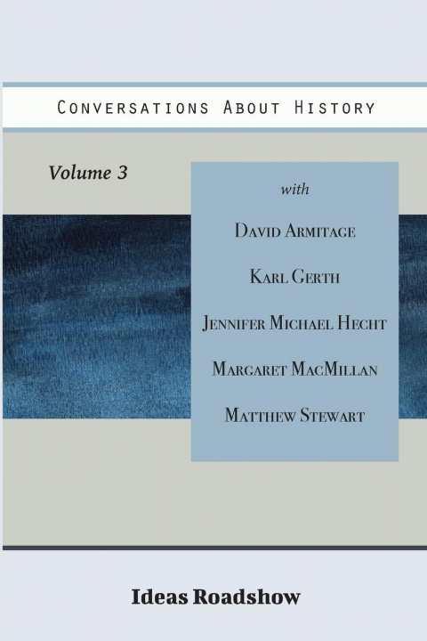 Книга Conversations About History, Volume 3 