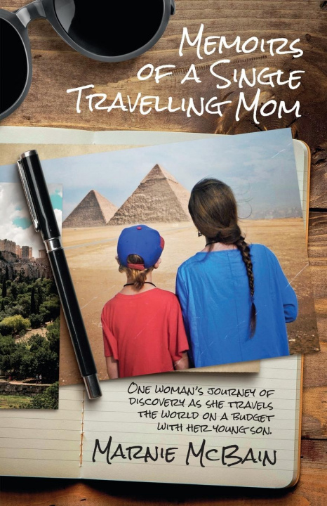 Carte Memoirs of a Single Travelling Mom; Travels with Toby 