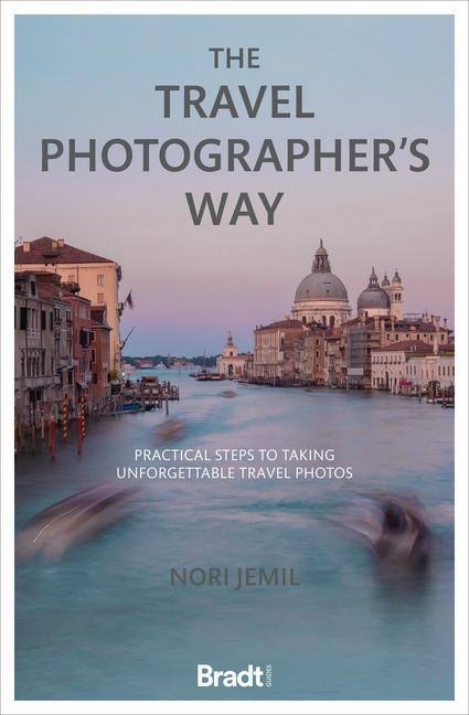 Könyv Travel Photographer's Way Nori Jemil