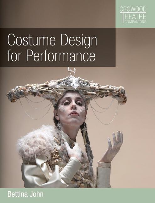 Könyv Costume Design for Performance Bettina John