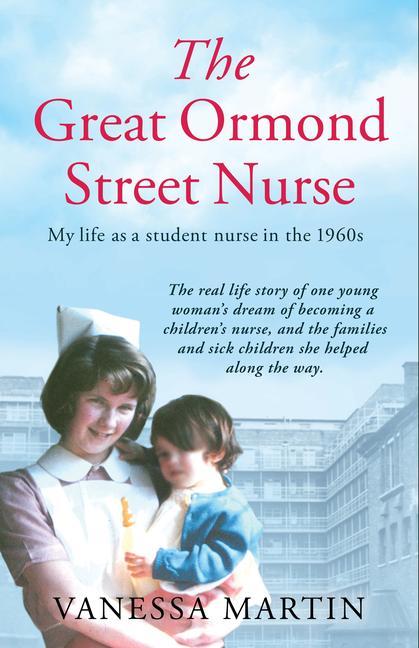 Knjiga Great Ormond Street Nurse Vanessa Martin