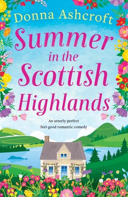 Kniha Summer in the Scottish Highlands DONNA ASHCROFT