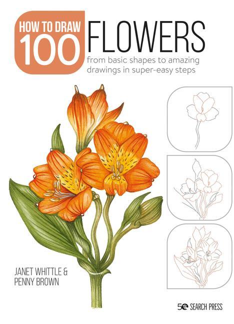 Книга Draw 100: Flowers Penny Brown