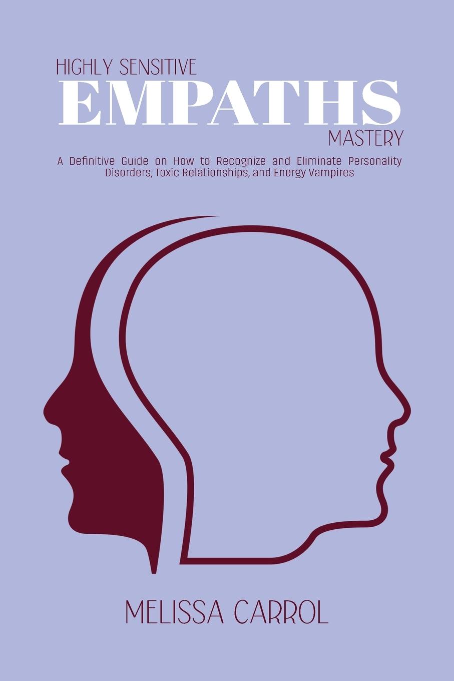 Book Highly Sensitive Empaths Mastery Melissa Carrol