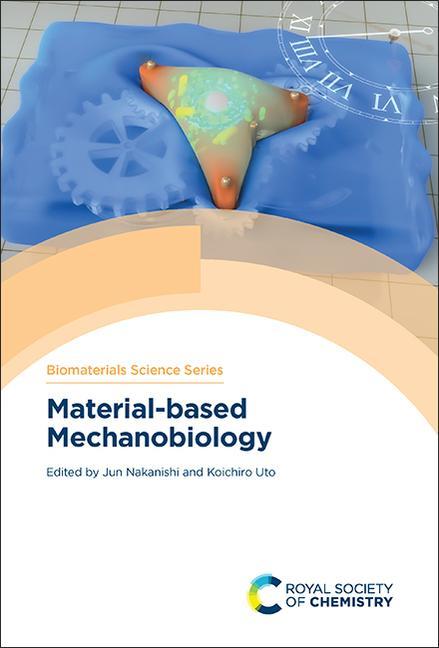 Knjiga Material-Based Mechanobiology Koichiro Uto