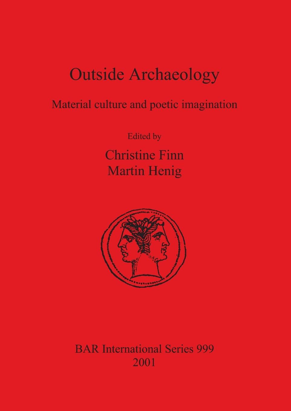 Buch Outside Archaeology Martin Henig