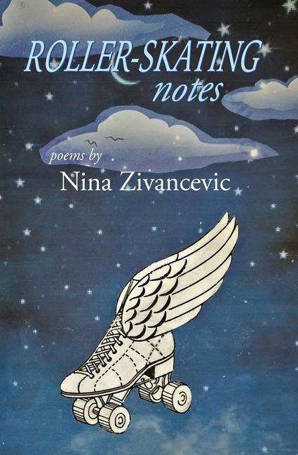 Boek Roller-skating Notes NINA ZIVANCEVIC