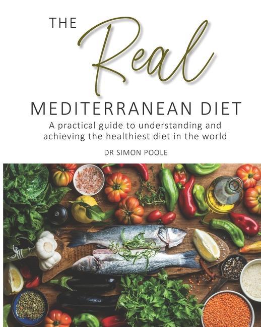 Książka Real Mediterranean Diet SIMON DR POOLE