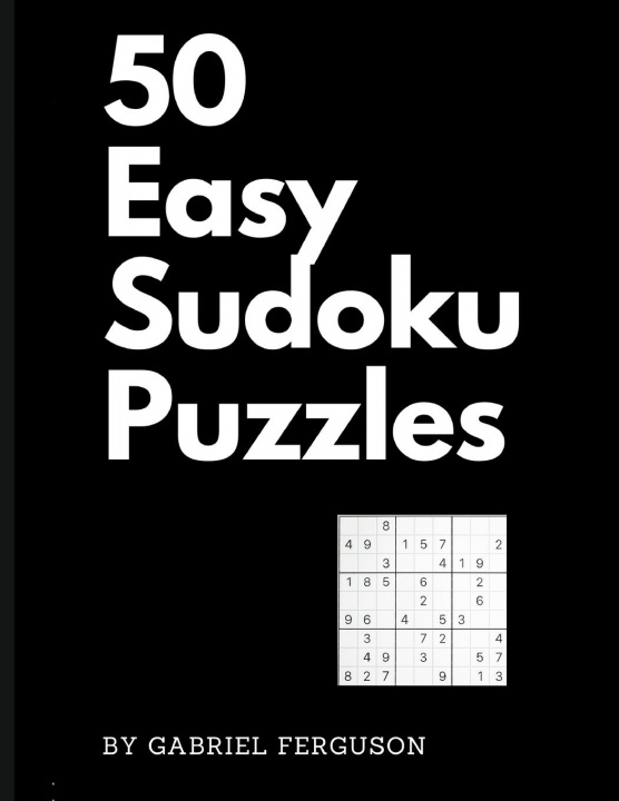 Carte 50 Easy Sudoku Puzzles (The Sudoku Obsession Collection) 