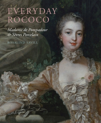 Kniha Everyday Rococo Rosalind Savill